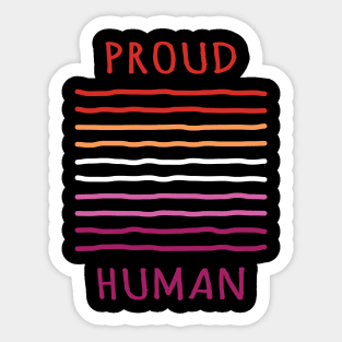 Proud Human Sticker